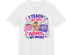 I Teach By Day, Army By Night Teacher T-Shirt — Military Mom/Dad Teacher Tee - Image 10
